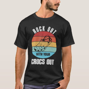 Camiseta Sale con tus crocs hacia fuera Graciosa cosecha re