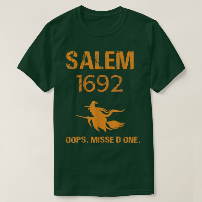 Camiseta Salem 1692 Oops Has Perdido Un Juicio De Brujas Sa (Diseño del anverso)