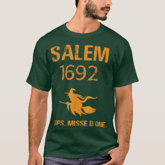 Camiseta Salem 1692 Oops Has Perdido Un Juicio De Brujas Sa