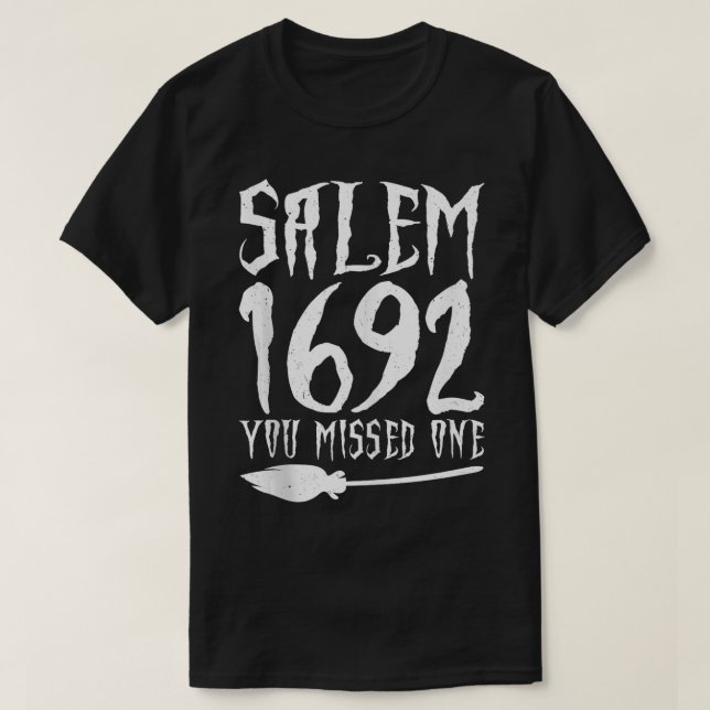 Camiseta Salem 1692 Perdiste Un Vestido De Brujas De Hallow (Diseño del anverso)