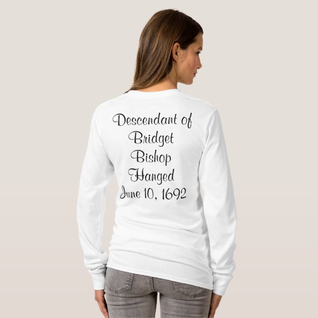 Camiseta Salem Witch Descendants Bridget Bishop Long Sleeve (Reverso completo)