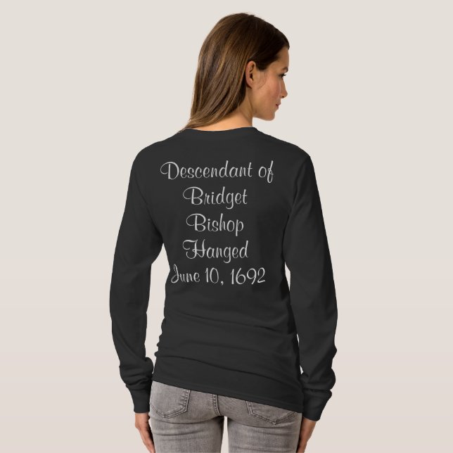 Camiseta Salem Witch Descendants Bridget Bishop Long Sleeve (Reverso completo)