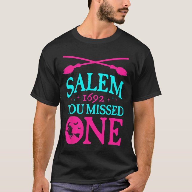 Camiseta Salem Witch Trials 1692 Perdiste A Una Bruja Hallo (Anverso)