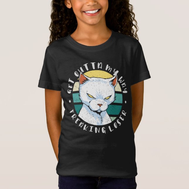 Camiseta Salga de mi camino maldito perdedor, Moody Cat Inv (Anverso)