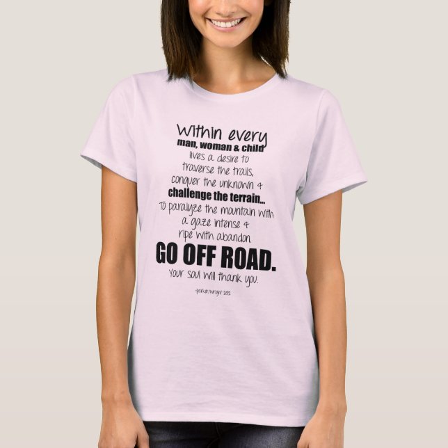 Camiseta Salga el camino.  Su alma le agradecerá (Anverso)
