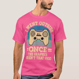 Camiseta Salí Una Vez Que Los Videojuegos Divertidos Jugado