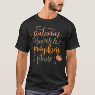 Camiseta SALIDAS Y BOMBAS DE OTOÑO, POR FAVOR, DIVERTIDA te