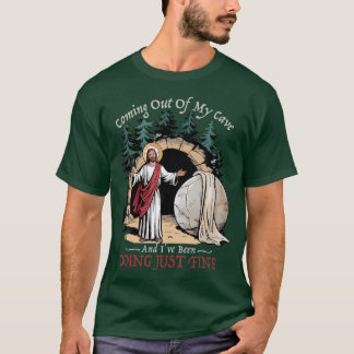 Camiseta Saliendo De Mi Cueva Y He Estado Haciendo Justo Bi