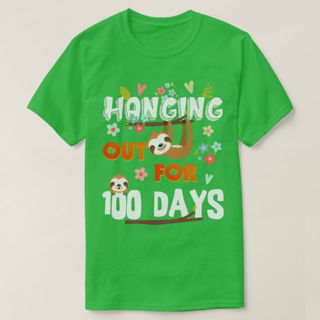 Camiseta Salir a colgar por 100 días de diversión eslogan (Diseño del anverso)