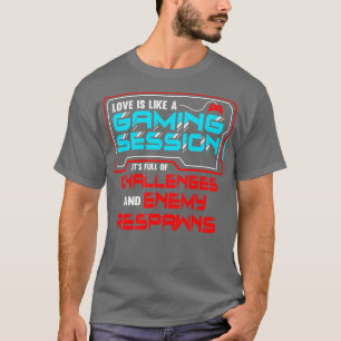Camiseta Salir Con Amor Es Como Una Sesión De Juegos