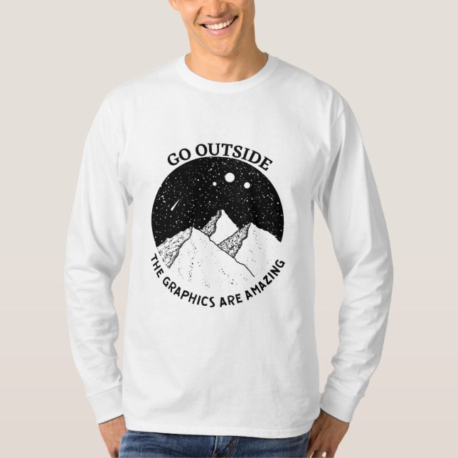 Camiseta salir de los gráficos son una increíble naturaleza (Anverso)