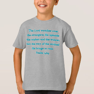 Camiseta Salmo 146:9 El Señor Cuida a los Extranjeros...