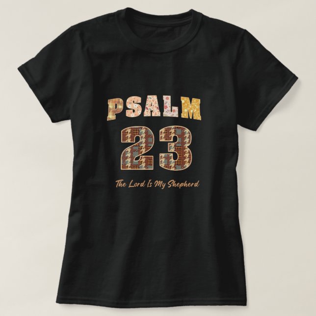 Camiseta Salmo 23, El Señor Es Mi Pastor (Diseño del anverso)