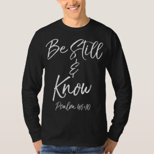 Camiseta Salmo 4610 femenino de la Biblia contra la cita