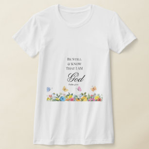Camiseta Salmo 46:10 Be Still and Know