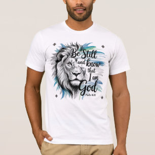 Camiseta Salmo 46:10 Permaneced y sepan que soy Dios