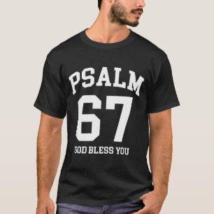 Camiseta Salmo 67 Cristiano 6 7 Seis Siete Jesús Meme Diver