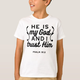 Camiseta Salmo 91:2 – Versículo Bíblico Cristiano Confía en