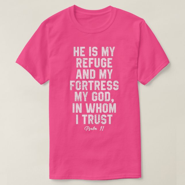 Camiseta Salmo 91 Es Mi Refugio Mi Fortaleza (Diseño del anverso)