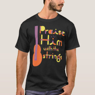 Camiseta Salmo alabándolo con equipo musical cristiano Stri
