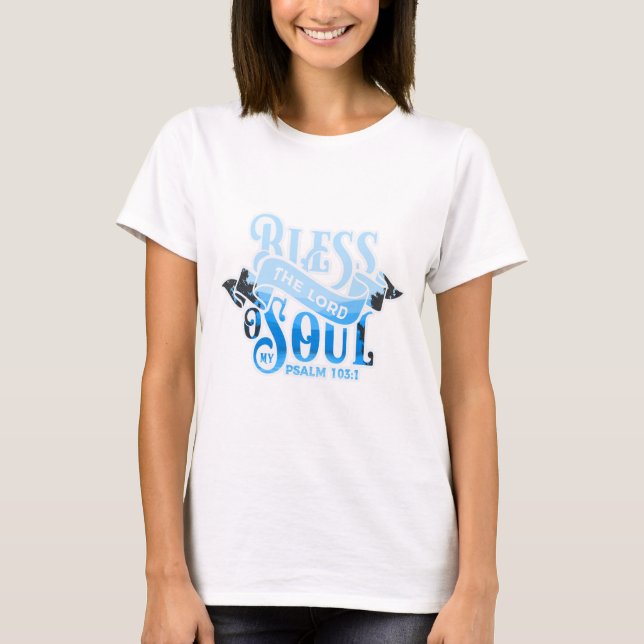 Camiseta Salmos 103 Diseño cristiano (Anverso)