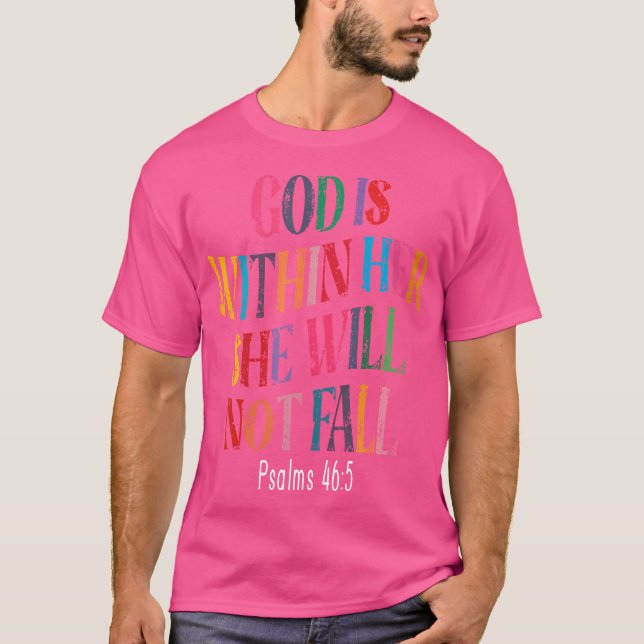 Camiseta Salmos 465 Dios está dentro de ella No caerá (Anverso)