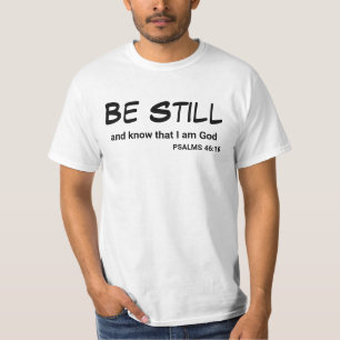Camiseta Salmos 46:10 Estar quietos y conocer versos bíblic