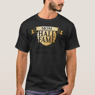 Camiseta Salón de la Fama de Mamá