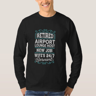 Camiseta Salón del aeropuerto retirado anfitrión 247 Ser de