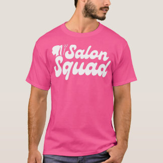 Camiseta Salon Squad Hairdresser Regalo 2