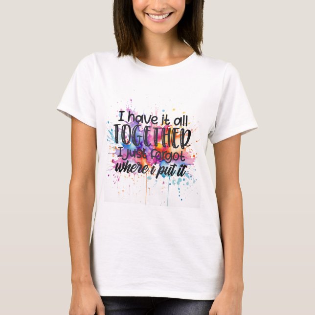 Camiseta Salpicadura de Sabor - Tengo Todo Bajo Control (Anverso)