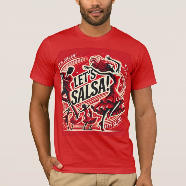 Camiseta Salsa" Audaz y vibrante Salsa Dance T-Shirt (Anverso)