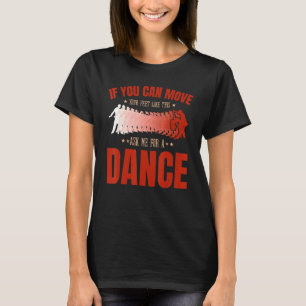 Camiseta Salsa Bachata Kizomba mueve tus pies por un latín