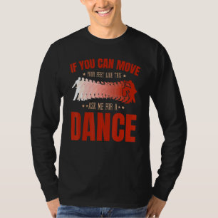 Camiseta Salsa Bachata Kizomba mueve tus pies por un latín