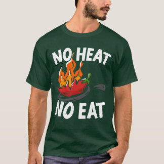 Camiseta Salsa de chile sin calor sin comer Especias de sab
