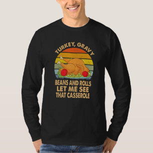 Camiseta Salsa de pavo frijoles y rollos déjame ver esa cas