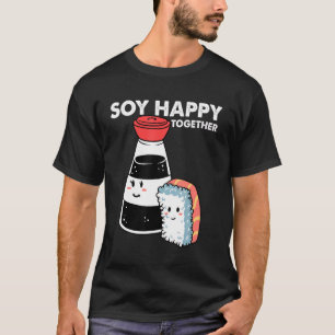 Camiseta Salsa de soja feliz juntos Sushi comida japonesa