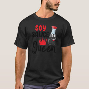 Camiseta Salsa de soja reina mujer amor gourmet