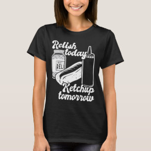 Camiseta Salsa de tomate de mañana Divertido perro caliente