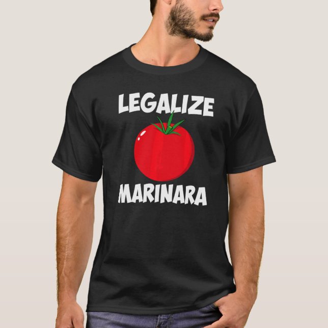 Camiseta Salsa de tomate marinara legalizándola, hombres mu (Anverso)