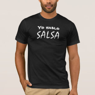 Camiseta Salsa divertida de la salsa de Yo Hablo que baila