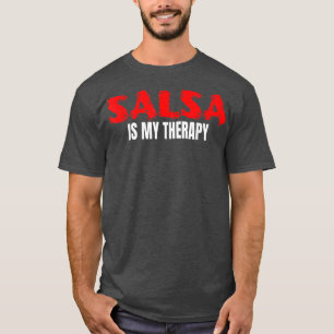 Camiseta Salsa es mi salón de baile latino de música Therap