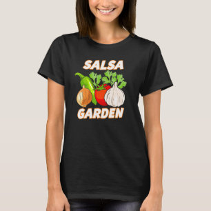 Camiseta Salsa Garden Vegetales Gracioso Vegetable Gardener