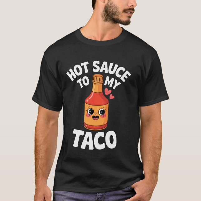 Camiseta Salsa picante para mi taco (Anverso)