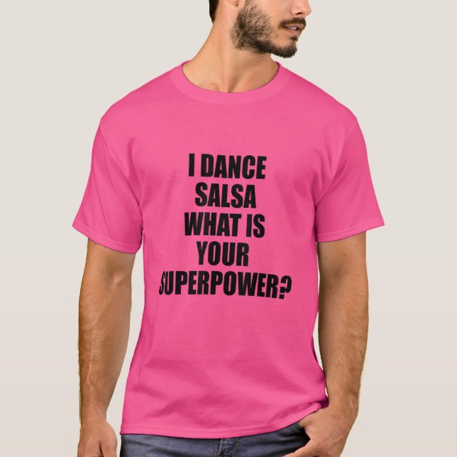 Camiseta Salsa Salseras Salseros Y Baile (Anverso)