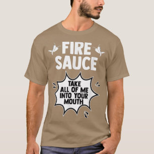 Camiseta Salsa Taco De Fuego Caliente Llévame A Todos A Tu 