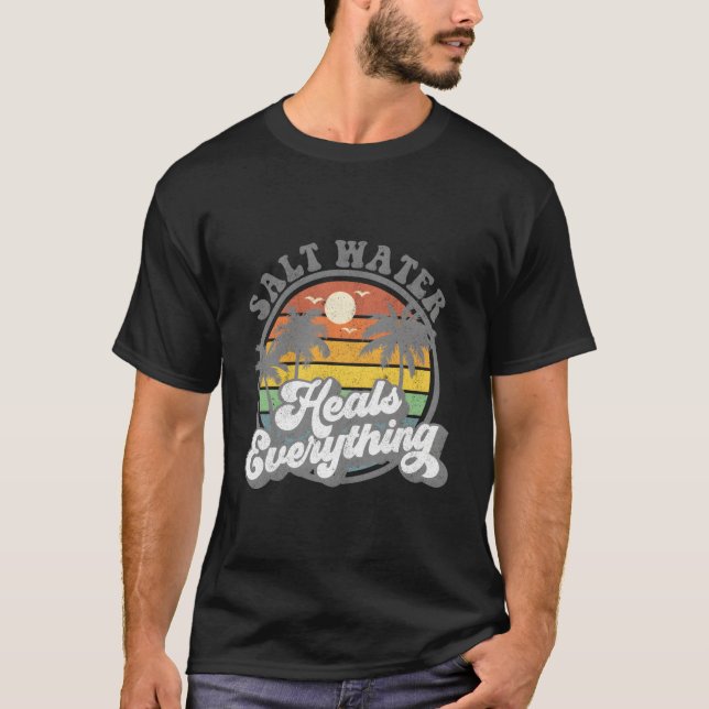 Camiseta Salt Water Heals Everything Beach (Anverso)