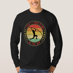 Camiseta Salta con pértiga No puedo Tengo planes en el aire