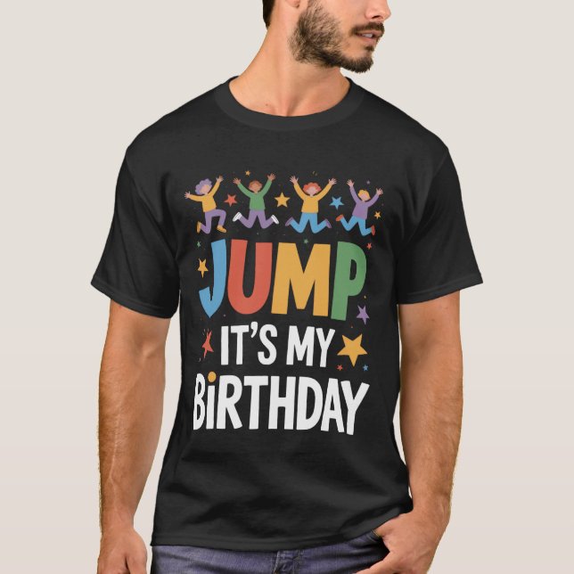 Camiseta Salta Es Mi Cumpleaños Parque de Trampolines Fiest (Anverso)