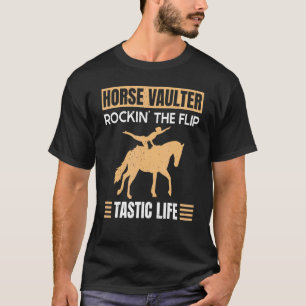 Camiseta Saltador de caballo Rockin 'The Flip Tastic Life 1
